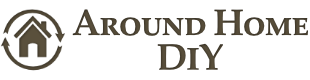 Around Home DIY